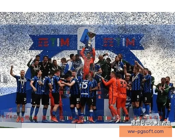 国米客场胜罗马稳固榜首位置全力冲击意甲冠军